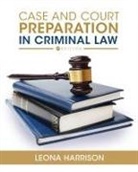 Christina Kilgore - Case and Court Preparation in Criminal Law