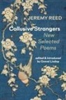 Jeremy Reed, Grevel Lindop - Collusive Strangers