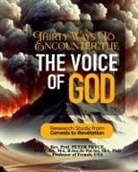 Rev. Peter Pryce - THIRTY WAYS TO ENCOUNTER THE VOICE OF GOD