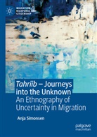 Anja Simonsen - Tahriib - Journeys into the Unknown