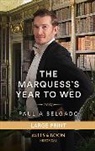 Paulia Belgado - The Marquess's Year To Wed
