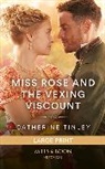 Tinley Catherine - Miss Rose And The Vexing Viscount