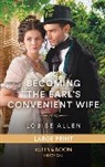 Louise Allen - Becoming The Earl's Convenient Wife
