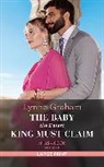 Lynne Graham - The Baby The Desert King Must Claim
