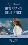 B.J. Daniels - Her Brand Of Justice