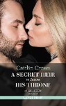 Crews Caitlin - A Secret Heir To Secure His Throne