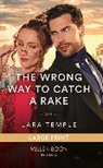 Temple Lara - The Wrong Way To Catch A Rake