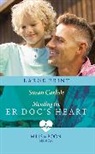 Carlisle Susan - Mending The ER Doc's Heart