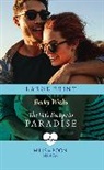 Wicks Becky - The Vet's Escape To Paradise