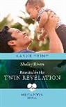 Rivers Shelley - Reunited By Her Twin Revelation