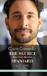 Clare Connelly - The Secret She Must Tell The Spaniard