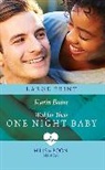 Baine Karin - Wed For Their One Night Baby