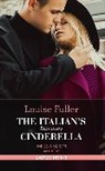 Fuller Louise - The Italian's Runaway Cinderella