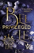 Valeska Night, Night Valeska, Valeska Night - Privileged Belle