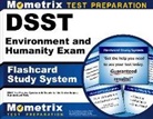 Mometrix College Credit Test Team - Dsst Environment and Humanity Exam Flashcard Study System