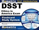 Mometrix College Credit Test Team - Dsst Ethics in America Exam Flashcard Study System