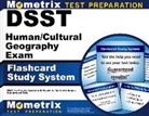 Mometrix College Credit Test Team - Dsst Human/Cultural Geography Exam Flashcard Study System