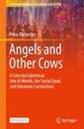 Petra Ahrweiler - Angels and Other Cows