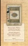 Boris Liebrenz - Manuscripts, Politics and Oriental Studies