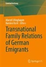 Marcel Erlinghagen, Karsten Hank - Transnational Family Relations of German Emigrants