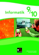 Sebastian Bergmann, Thomas Fiddicke, Torste Kühne, Torsten Kühne, Izabela Mieszczanski-Ruffino, Peter Schlagner - Informatik NRW 9/10 Differenzierende Ausgabe
