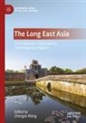 Zhengxu Wang - The Long East Asia