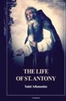 Saint Athanasius - The Life of St. Antony (Annotated)