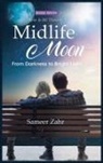 Sameer Zahr - Midlife Moon