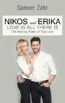 Sameer Zahr - Nikos and Erika