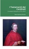 Maria Gemma Paviolo - I Testamenti dei Cardinali