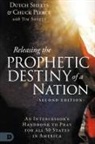 Chuck Pierce, Dutch Sheets, Tim Sheets - Releasing the Prophetic Destiny of a Nation [Second Edition]