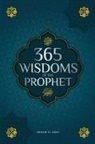 Ibrahim Al-Abadi, Islam Way - 365 Wisdoms of the Prophet Muhammad