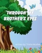 Trisha N Mcafee - Through My Brother's Eyes