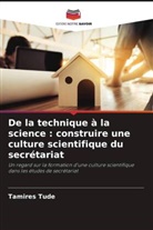 Tamires Tude - De la technique à la science : construire une culture scientifique du secrétariat