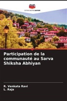 L. Raja, R. Venkata Ravi - Participation de la communauté au Sarva Shiksha Abhiyan