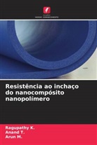 Ragupathy K., Arun M., Anand T. - Resistência ao inchaço do nanocompósito nanopolímero