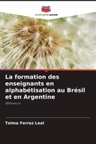 Telma Ferraz Leal - La formation des enseignants en alphabétisation au Brésil et en Argentine