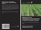 Anderson Assaid Simão, Angelita Duarte Corrêa - Hojas de Yuca: Compuestos Antioxidantes y Perfil de Ácidos Grasos