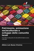 Albino Luís Nunes Viveiros - Patrimonio, animazione socioculturale e sviluppo delle comunità locali