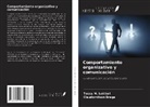 Claudomilson Braga, Tessa M. Lettieri - Comportamiento organizativo y comunicación