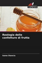 Ioana Stanciu - Reologia delle confetture di frutta