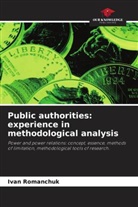 Ivan Romanchuk - Public authorities: experience in methodological analysis