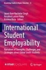 Krishna Bista, Rosalind Latiner Raby, Jasvir Kaur Nachatar Singh - International Student Employability