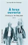 Laurence Gantois-Domange - À bras ouverts