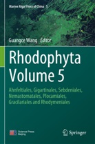 Guangce Wang - Rhodophyta Volume 5