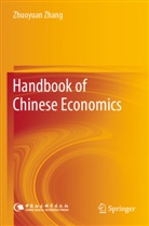 Zhuoyuan Zhang - Handbook of Chinese Economics