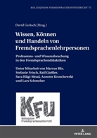 David Gerlach, Schart, Michael Schart - Wissen, Können und Handeln von Fremdsprachenlehrpersonen