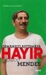 Isabelle Collombat - Ormansizlastirmaya Hayir - Chico Mendes