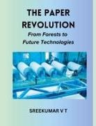 V T Sreekumar - The Paper Revolution