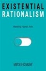 Marcel Eschauzier - Existential Rationalism